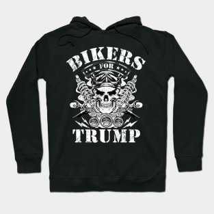 Bikers For Trump Vote 2020 Election Hoodie